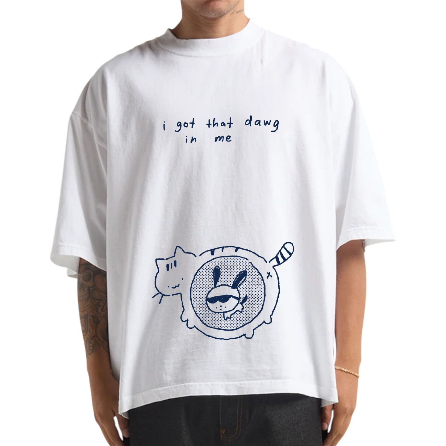 I Got That Dawg In Me T-Shirt